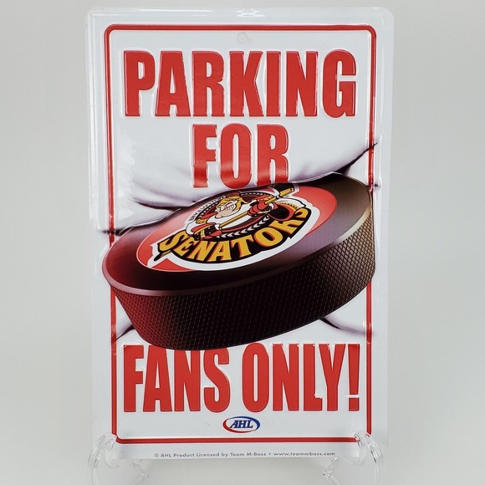 Binghamton Senators AHL Hockey Fans Only Metal Parking Sign 8x12 Team M-Boss Red